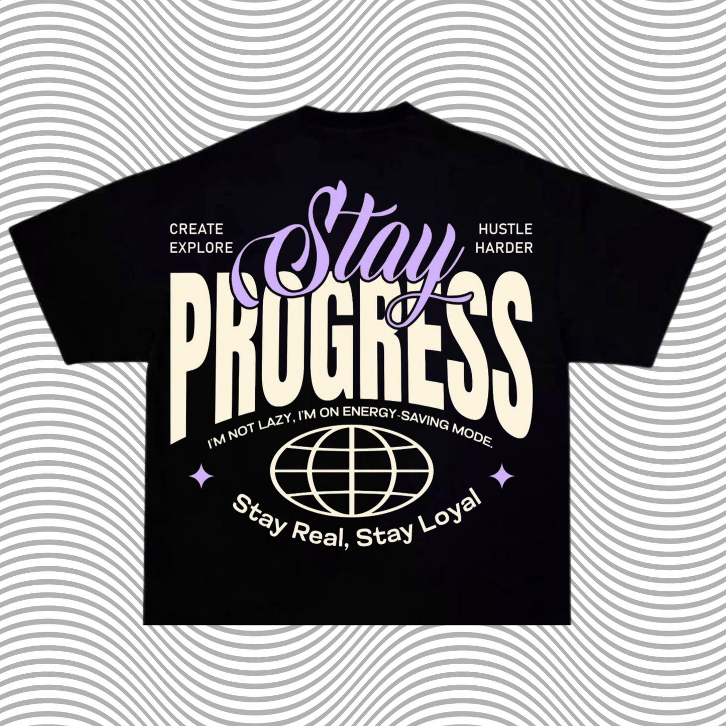 The 'Stay Progress' Hustle Oversized Tee